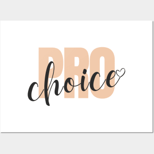 Pro-choice with love Posters and Art